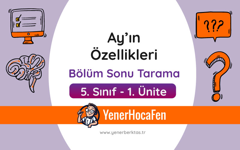 Ayın-Özellikleri---Bölüm-Sonu-Tarama