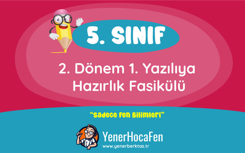 5. Sınıf - 2. Dönem 1. Yazılıya Hazırlık Fasikülü 5. Sınıf - 2. Dönem 1. Yazılıya Hazırlık Fasikülü